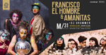Francisco el Hombre (Brasil) + Amanitas en Bar El Clan
